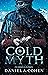 Coldmyth (The Coldmaker Saga, Book 3)