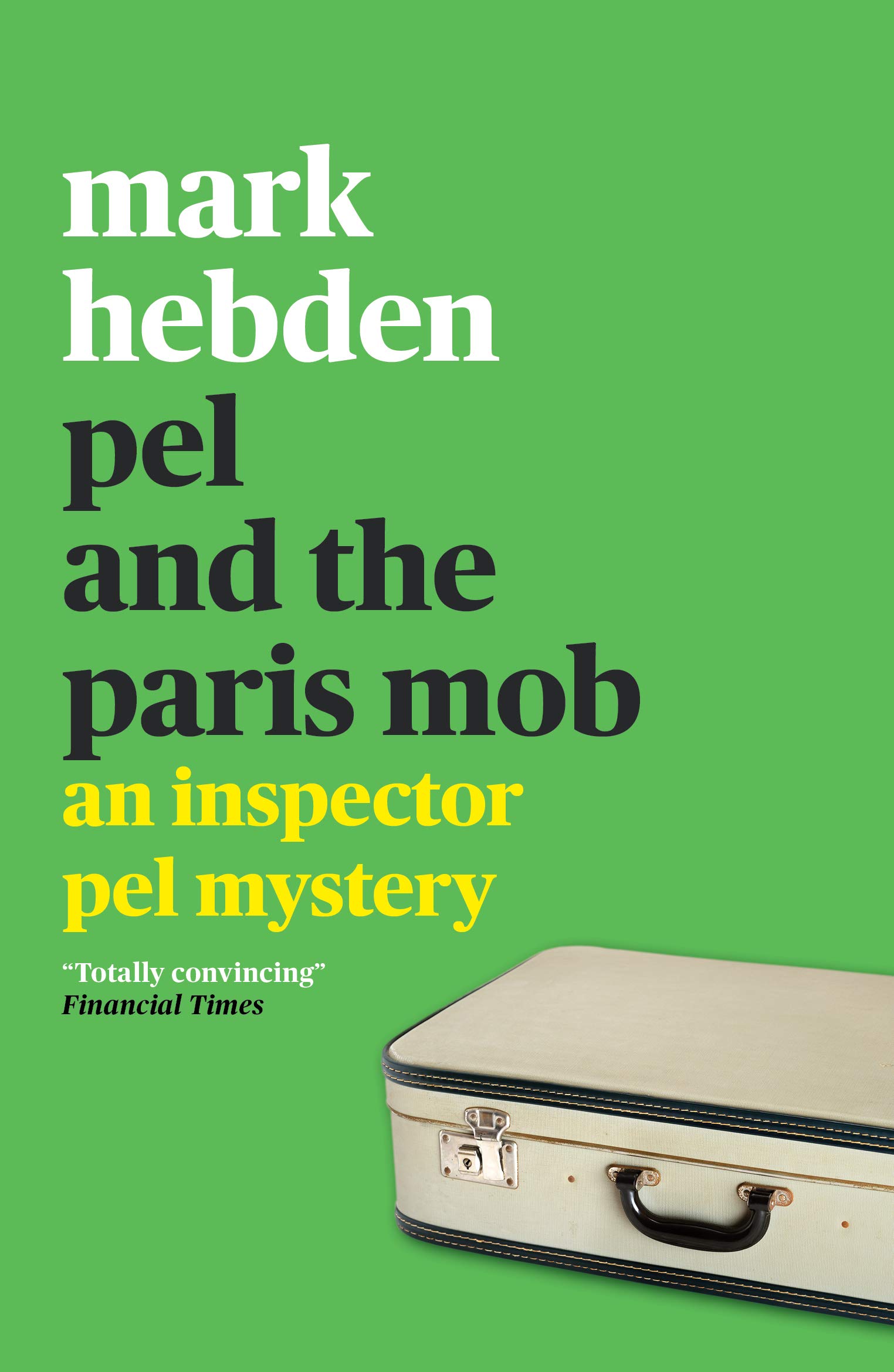 Pel and the Paris Mob (ebook)