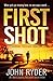 First Shot