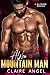 Alpha Mountain Man (Billionaire Lovers #2)