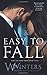 Easy to Fall (Hard to Love #4)