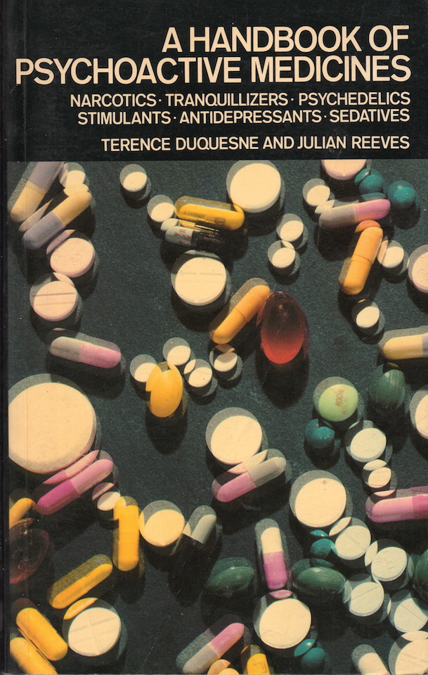 A Handbook of Psychoactive Medicines