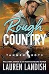 Rough Country (Tannen Boys, #3) Book cover for Rough Country (Tannen Boys, #3)