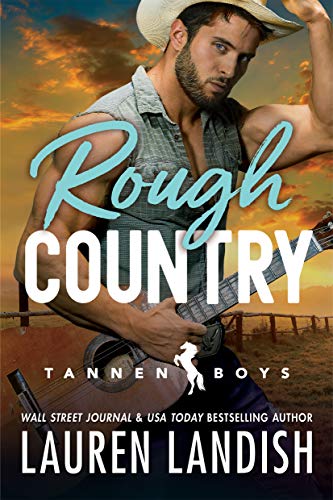 Rough Country (Tannen Boys, #3)