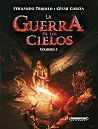 La guerra de los ...