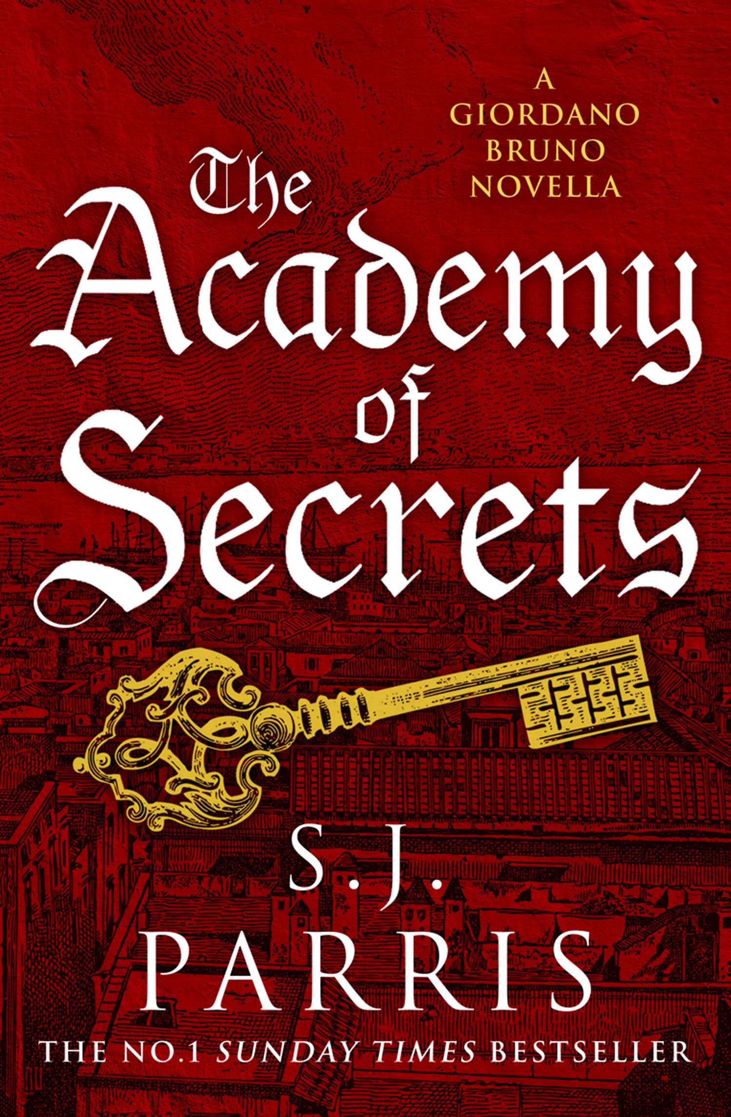 The Academy of Secrets (Giordano Bruno, #0.6)