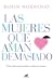 Las mujeres que aman demasiado by Robin Norwood