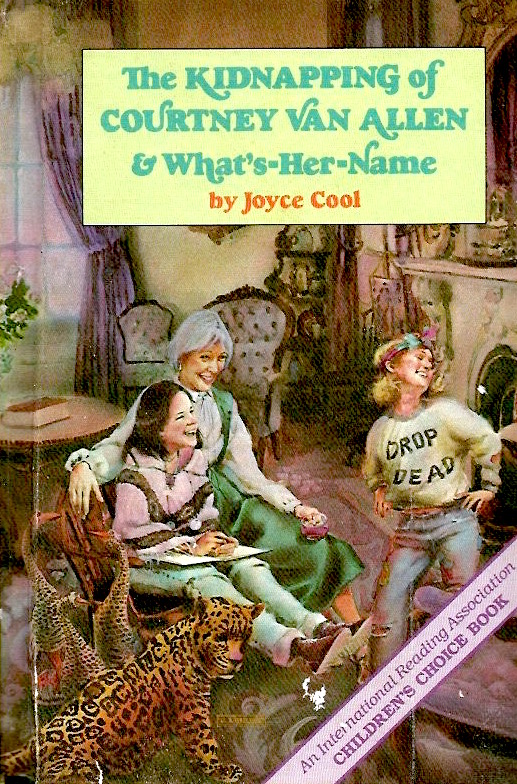 The Kidnapping of Courtney Van Allen & What's-Her-Name (Library Binding)