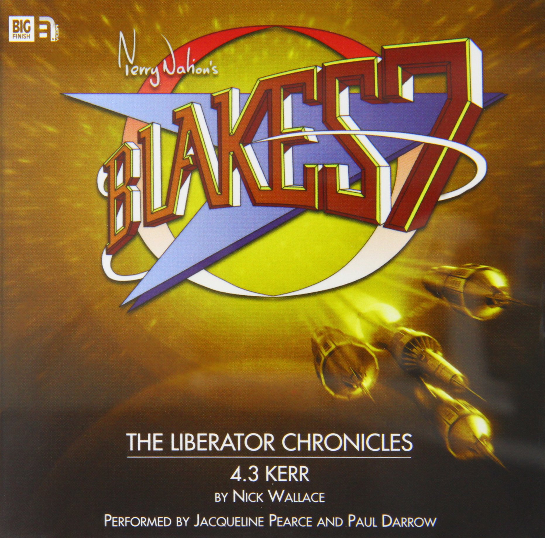 Kerr (Blake's 7: The Liberator Chronicles #4.3)