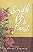 SOUTH B'S FINEST: A Novel