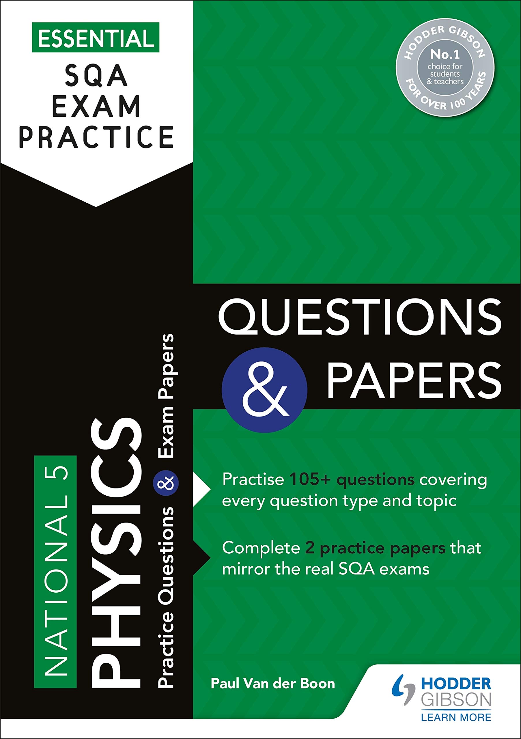 Essential SQA Exam Practice: National 5 Physics Questions and Papers: From the publisher of How to Pass (Kindle Edition)