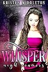 Whisper by Kristen Middleton