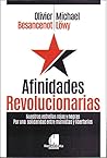 Afinidades Revolucionárias by Olivier Besancenot