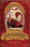 Lugu tüdrukust, kes purjetas ümber Haldjamaa omatehtud laevaga by Catherynne M. Valente