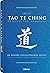 Tao Te Ching - De kunst van harmonie