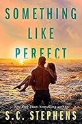 Something Like Perfect