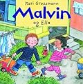 Malvin og Ella