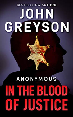 In The Blood of Justice (Anonymous #1)