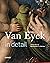 Van Eyck in Detail