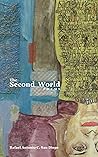 The Second World: Poems