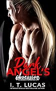 Dark Angel’s Obsession