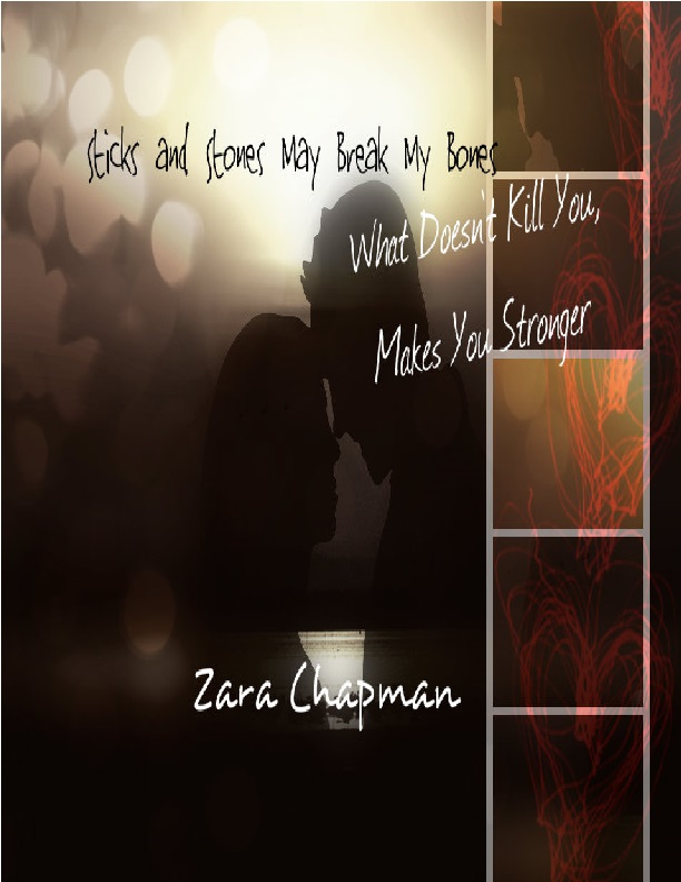 What Doesn't Kill You Makes You Stronger (Sticks and Stones #3)