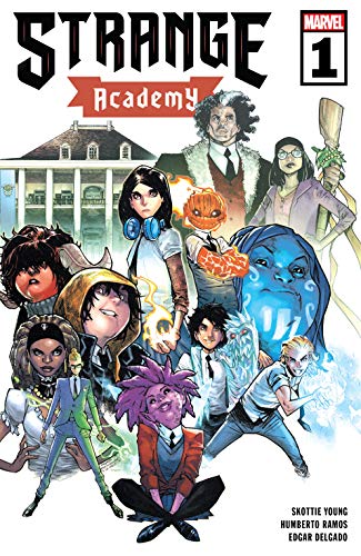 Strange Academy #1 (Kindle Edition)