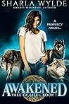Awakened