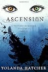 Ascension: Volume I, Part II (The Ascension Series) Ascension: Volume I, Part II (The Ascension Series)