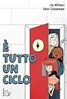 È tutto un ciclo by Lily Williams