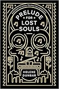 Prelude for Lost Souls