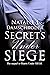 Secrets Under SIEGE
