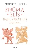 Enuma Eliş: Babil...