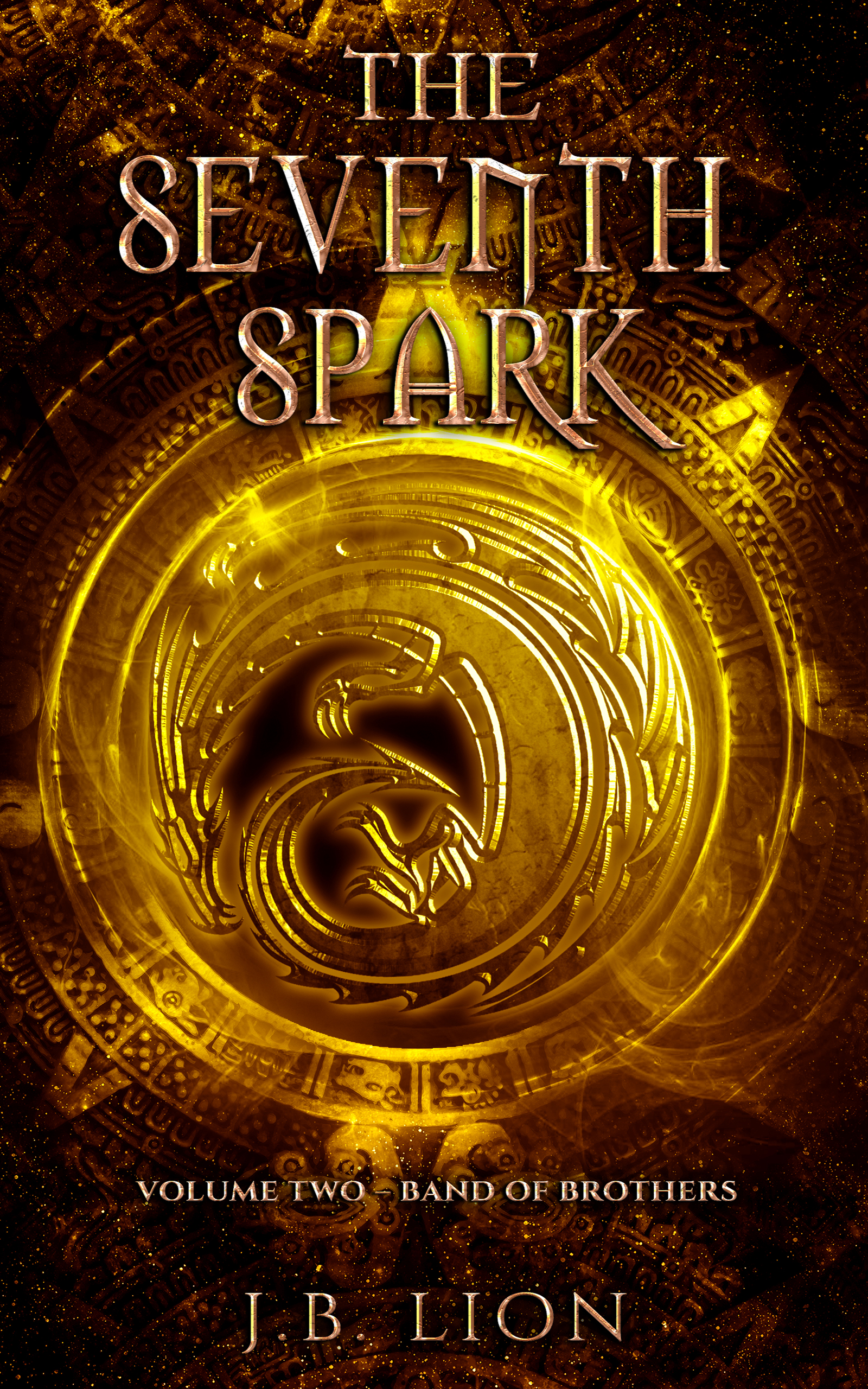 The Seventh Spark - Band of Brothers (ebook)