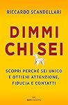 Dimmi chi sei by Riccardo Scandellari