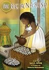 The Big Buna Bash: One Little Girl's Story About Being Different and the Ethiopian Coffee Ceremony