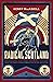 Radical Scotland: Uncovering Scotland’s radical history – from the French Revolutionary era to the 1820 Rising