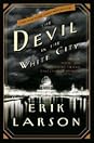 The Devil in the White City by Erik Larson