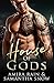 House of Gods (The Gods of New York, #1)