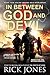 In Between God and Devil by Rick Jones