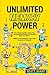 Unlimited Memory Power: How to Remember More, Improve Your Concentration and Develop a Photographic Memory in 2 Weeks. + BONUS: 21 Practical Memory Improvement Exercises and Techniques