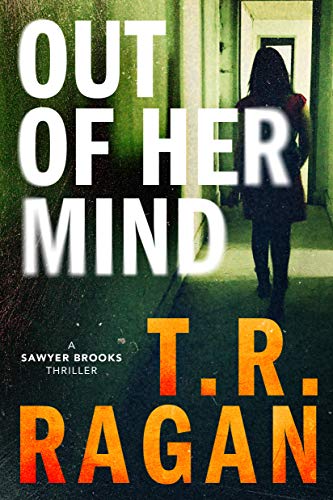 Out of Her Mind (Sawyer Brooks, #2)
