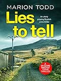 Lies to Tell (D.I. Clare Mackay, #3)