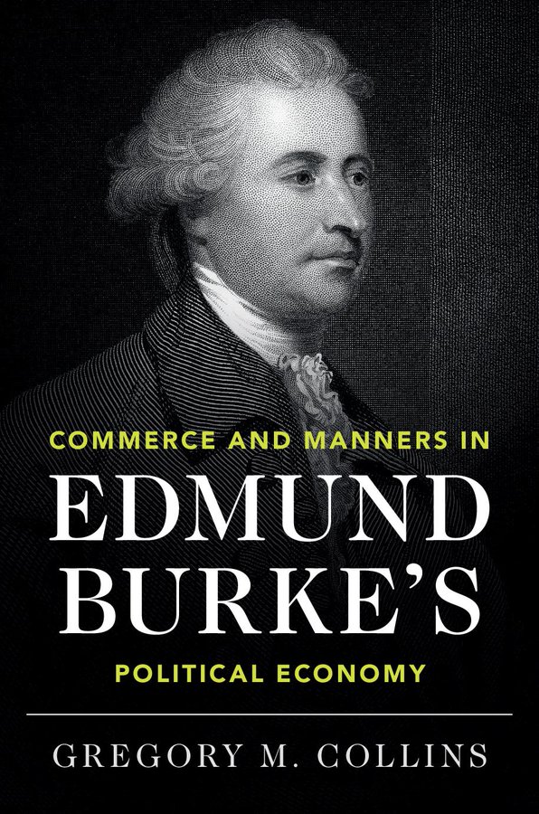 Commerce and Manners in Edmund Burke's Political Economy (Hardcover)