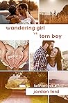 Wandering Girl vs Torn Boy by Jordan Ford