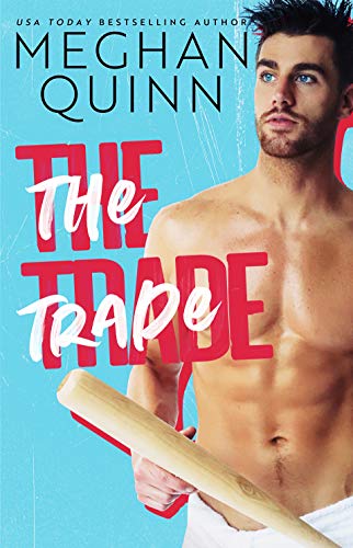 The Trade (The Brentwood Boys, #4)