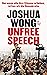 Unfree Speech: Nur wenn alle ihre Stimme erheben, retten wir die Demokratie (German Edition)