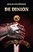 De Dinion (Dutch Edition)
