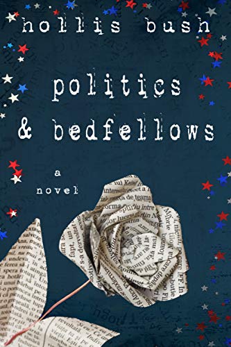 Politics & Bedfellows (Lancaster County, #1)