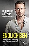 Endlich Ben by Benjamin Melzer